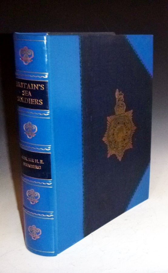 Item #022570 Britain's Sea Soldiers. A Record of the Royal Marines During the War 1914-1919. General Sir H. E. Blumberg, Royal marines compiler.
