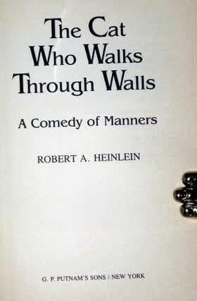The Cat Who Walks Through Walls; a Comedy of Manners