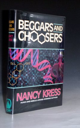 Item #022930 Beggars and Choosers. Nancy Kress