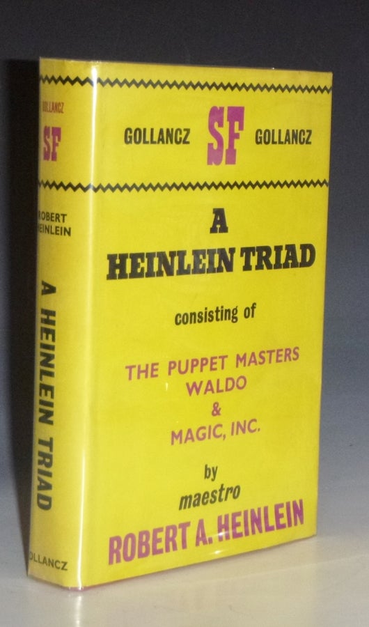 Item #022931 A Heinlein Triad: The Puppet Masters; Waldo; and Magic, Inc. Robert A. Heinlein.