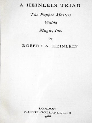 A Heinlein Triad: The Puppet Masters; Waldo; and Magic, Inc