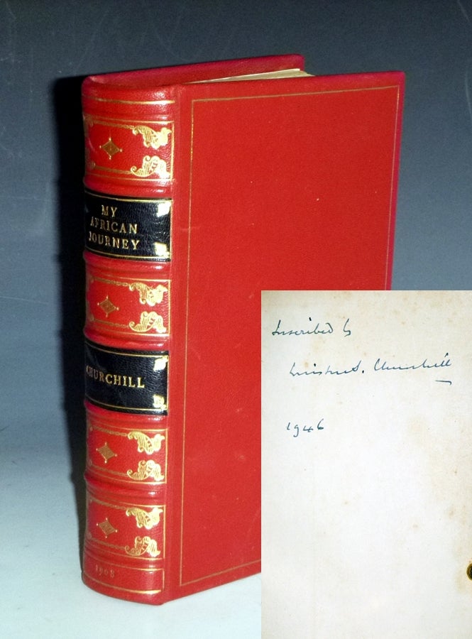 Item #022970 My African Journey (signed and Inscribed). Winston Spencer Churchill.