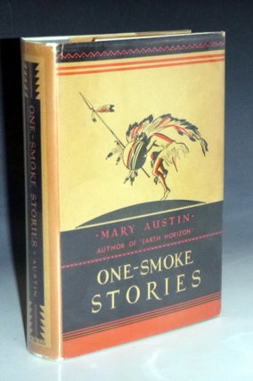 Item #022982 One-Smoke Stories. Mary Austin