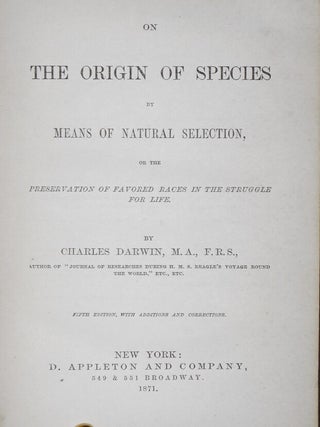 On the Origin of Species by Means of Natural Selection, or the Preservation of Favored Races in the Struggle for Life