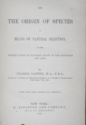 On the Origin of Species by Means of Natural Selection, or the Preservation of Favored Races in the Struggle for Life