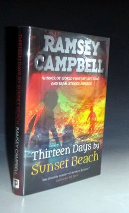 Item #023067 Thirteen Days By Sunset Beach. Ramsey Campbell