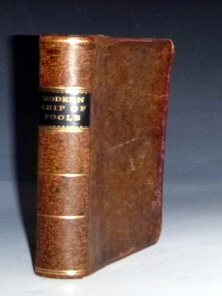 Item #023070 Stultifera Navis The Modern Ship of Fools. Henry William Ireland