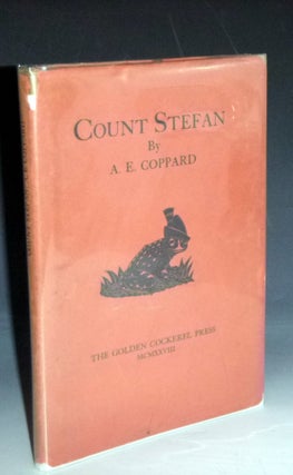 Item #023076 Count Stefan. A. E. Coppard