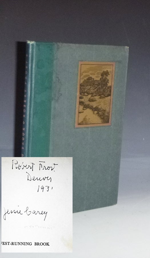 Item #023104 West-Running Brook (signed and Inscribed by the author). Robert Frost.