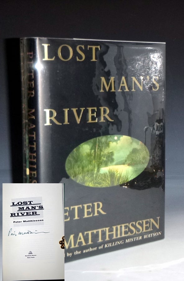 Item #023110 Lost Man's River. Peter Matthiessen, signed.