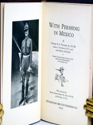 With Pershing in Mexico