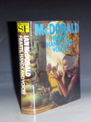 Item #023137 Hearts, Hands and Voices. Ian McDonald, signed