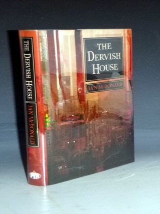 Item #023139 The Dervish House. Ian McDonald, signed