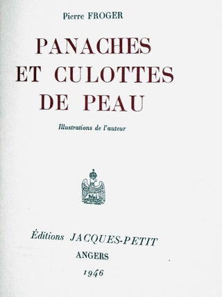 Panaches et Culottes De Peau