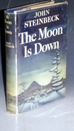 Item #023199 The Moon is Down. John Steinbeck