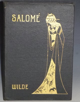 Item #023202 Salome, a Tragedy in One Act. Oscar Wilde