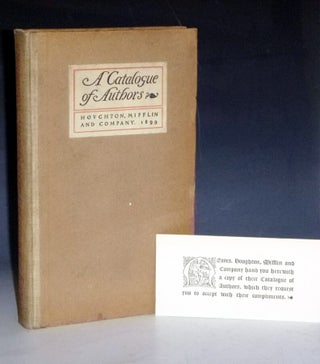 Item #023247 A Catalogue of Authors Whose Works are Published By Houghton, Mifflin and Co