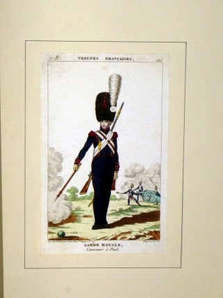 Troupes Francaises. Uniforms of the Garde Du Corps, Gard Royal and the Army of France Following the Fall of Napoleon
