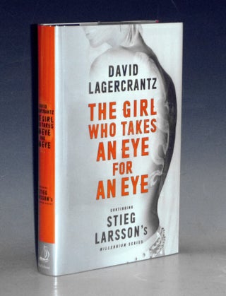 Item #023291 The Girls Who Takes an Eye for an Eye. David Lagercrantz