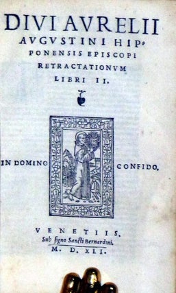 Divi Aurelii Augustini Hipponensis Episcopi Contra Pelagianos et Celestianos Hyponosticon Libri VI (actually 9)