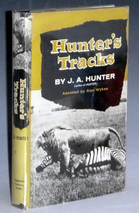 Item #023336 Hunter's Tracks. J. A. Hunter