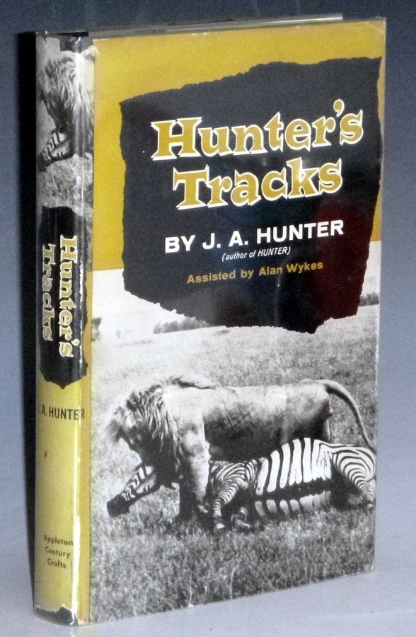 Item #023336 Hunter's Tracks. J. A. Hunter.