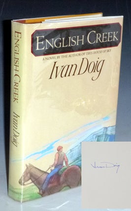 Item #023354 English Creek (signed by the author). Ivan Doig