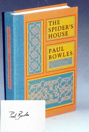 Item #023380 The Spider's House. (Limited and Signed by the author). Paul Bowles