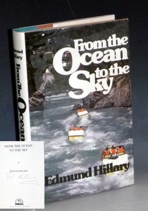 Item #023403 From the Ocean to the Sky (signed By Hillary). edmund Hillary