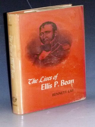 Item #023557 The Lives of Ellis P. Bean. Bennett Law