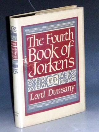 Item #023565 The Fourth Book of Jorkens. Lord Dunsany
