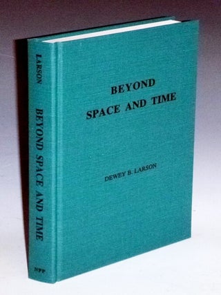 Beyond Space and Time