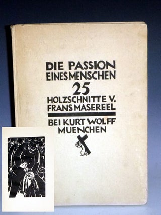 Item #023618 Die Passion Eines Menschen (The Passion of Man). Frans Masereel