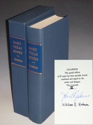 Item #023635 Basic Texas Books, an Annotated Bibliography of Selected Works for a Research...