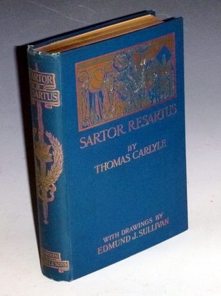 Item #023638 Sartor Resartus, the Life and Opinion of Herr Teufelsdrockh. Thomas Carlye