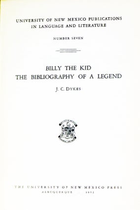 Billy the Kid / The Bibliography of a Legend