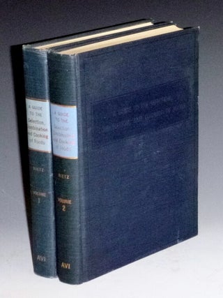 Item #023675 A Guide to the Selection, Combination, and Cooking of Foods. Carl A. Rietz