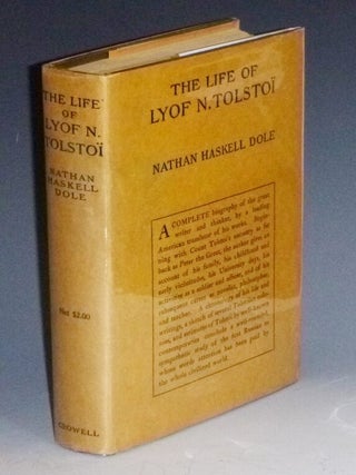 Item #023914 The Life of Lyof N. Tolstoi. Nathan Haskell Dole