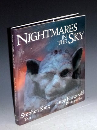 Item #023931 Nightmares in the Sky, Gargoyles and Grotesques. Stephen King, F-stop Fitzgerald,...