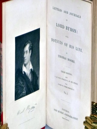 Letters and Journals of Lord Byron with Notices of His Life