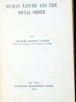 Social Process [Together with] Social Organization and Human Nature and the Social order]