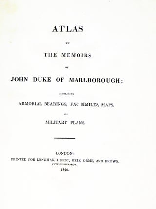 Memoirs of John Duke of Marlborough with His Original Correspondence, Collected from the Family Records at Blenheim and Other Authenic Sources