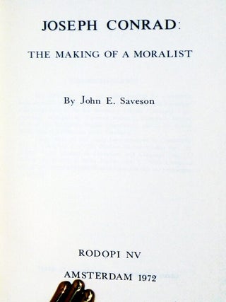 Joseph Conrad, the Making of a Moralist