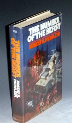 Item #024016 The Number of the Beast. Robert A. Heinlein