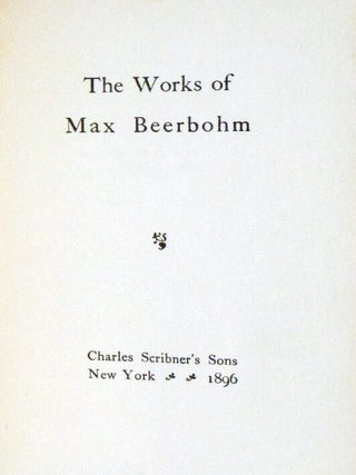 The Works of Max Beerbohm