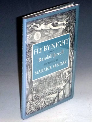 Item #024075 Fly By Night. Randal Jarrell, Maurice Sendak