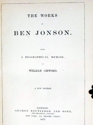 The Works of Ben Jonson with a Biographical Memoir