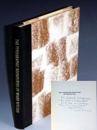 Item #024133 The Typographic Bookplates of Ward Ritchie [from the Esteemed Library of Joseph...