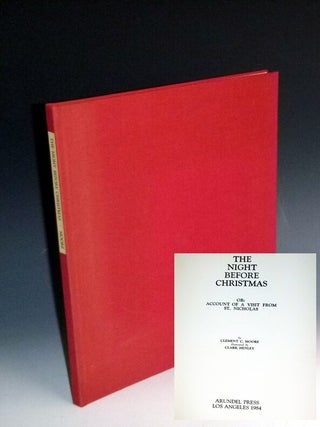 Item #024134 The Night Before Christmas, Or: Account of a Visit from St. Nichols. Clement C....
