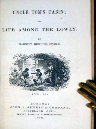 Uncle Tom's Cabin or, Life Among the lowly with The Key to Uncle Tom's Cabin